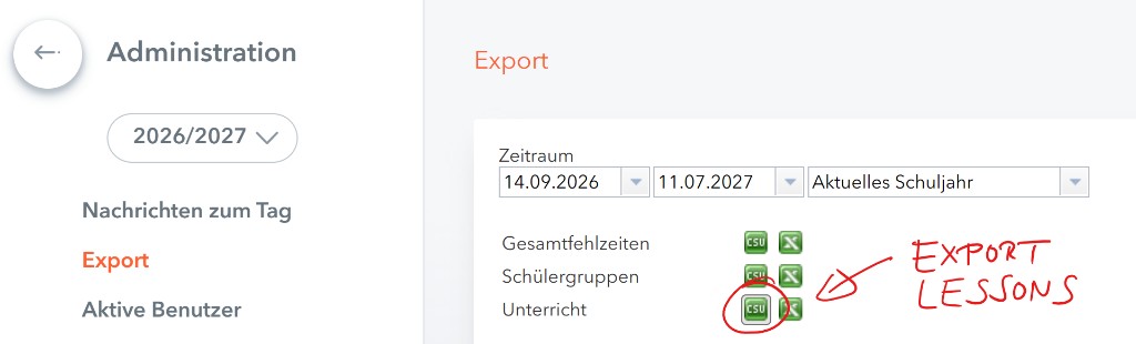 WebUntis: Administration → Export → bei Unterricht CSV oder Excel herunterladen (Export Lessons)